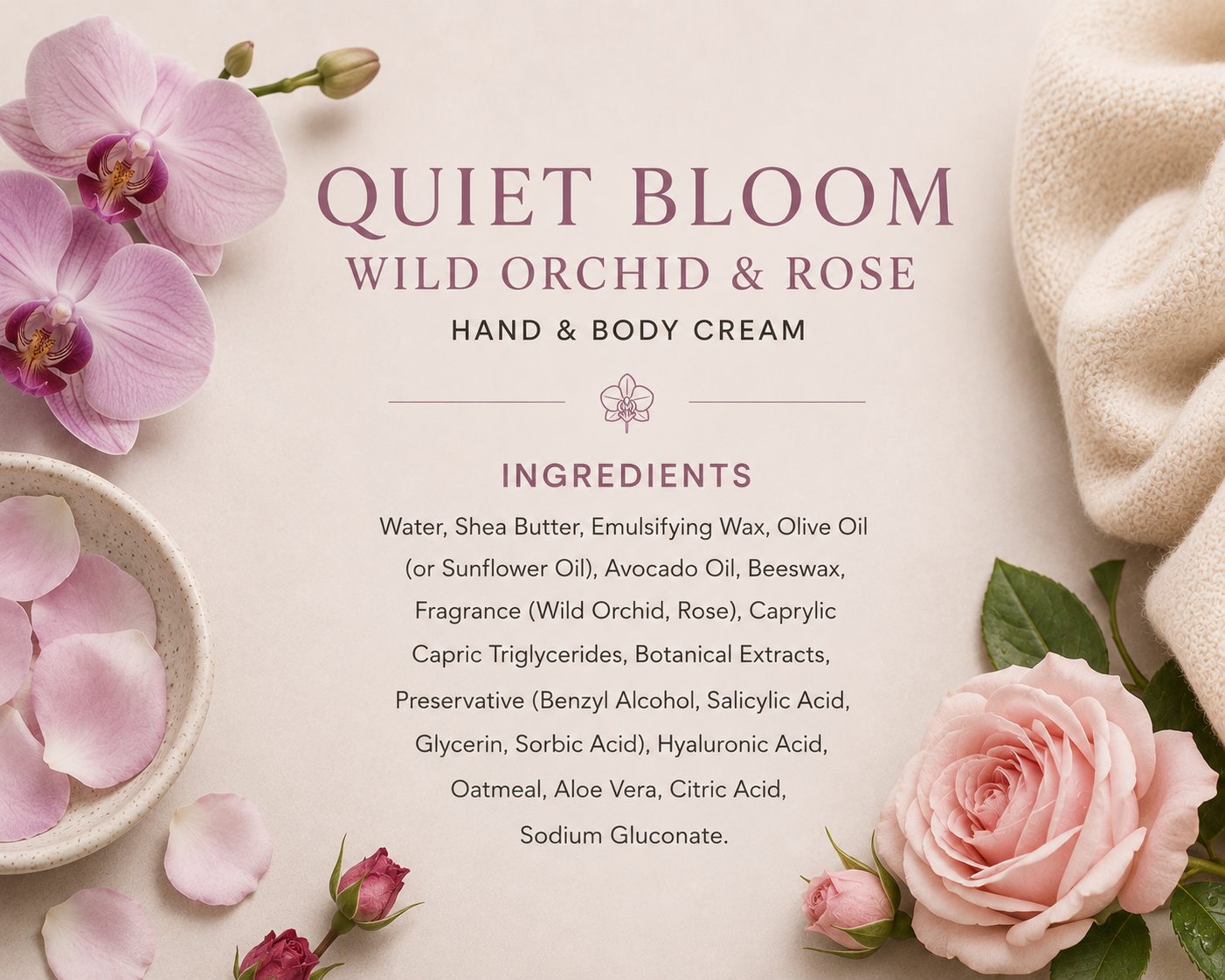 QUIET BLOOM Hand & Body Cream